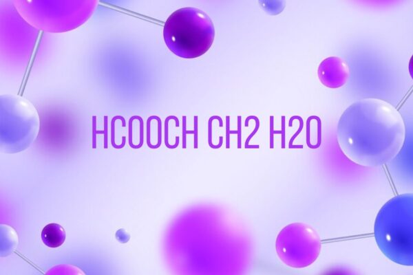 hcooch ch2 h2o